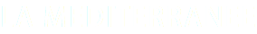 LA MEDITERRANEE