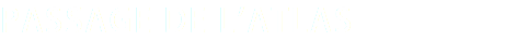 PASSAGE DE L'ATLAS